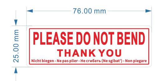 Please Do Not Bend Parcel Warning Labels, Size 1" x 3" Inch 25mm x 76mm, 500 Per Roll