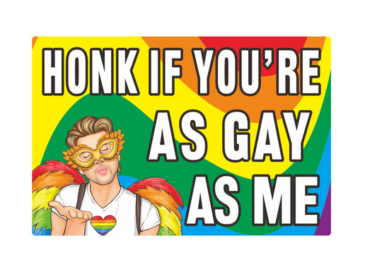 Honk If You're As Gay As Me Sticker's, 180mm x 120mm, 7.1 x 4.7 inches, Vinyl Decal Bumper Sticker, LGBT, LGBTQIA